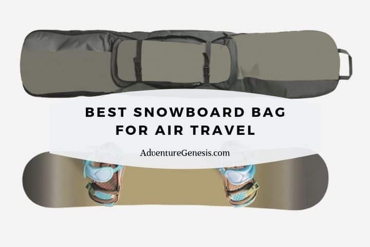 Best Snowboard Bag for Air Travel in 2019 (REVIEW GUIDE)